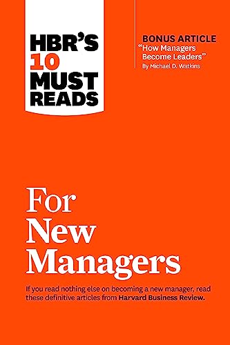 HBR's 10 Must Reads for New Managers (with bonus article How Managers Become Le [Paperback]