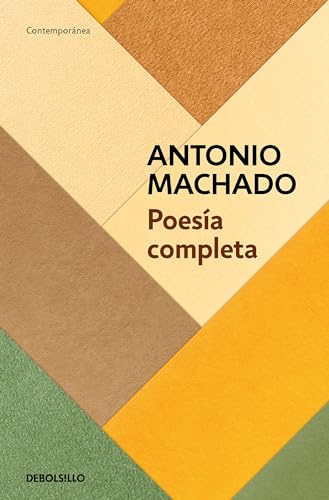 Poesa completa (Antonio Machado) / Antonio Machado. The Complete Poetry [Paperback]