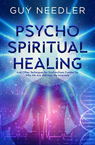 Psycho-Spiritual Healing And Other Techniques for Dysfunctions Created by Who W [Paperback]