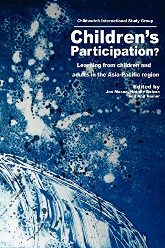 Children's Participation Learning From Children And Adults In The Asia-Pacific [Paperback]