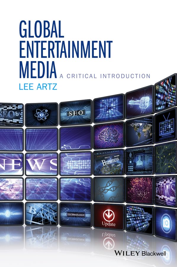 Global Entertainment Media A Critical Introduction [Hardcover]