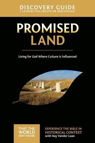 Promised Land Discovery Guide Living for God Where Culture Is Influenced [Paperback]