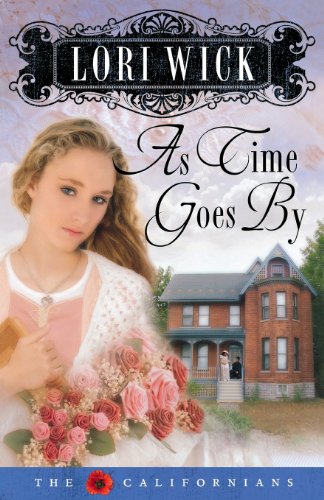 As Time Goes By (the Californians, Book 2) [Paperback]