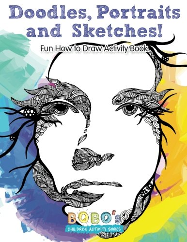 Doodles, Portraits And Sketches Fun How To Draw Activity Book [Paperback]