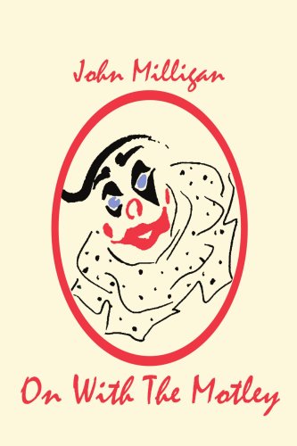 On with the Motley [Paperback]