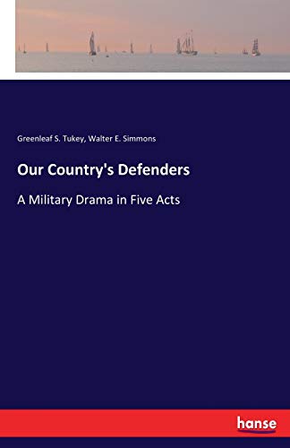 Our Country's Defenders [Paperback]