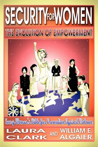 Security For Women, The Evolution Of Empowerment [Paperback]
