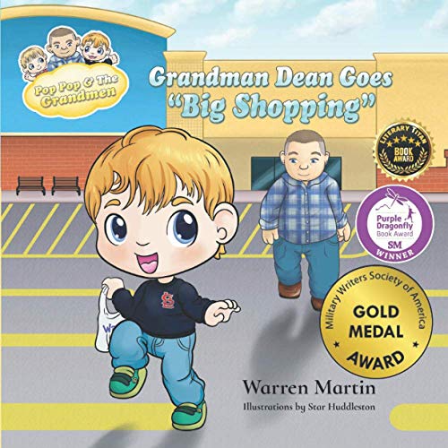 Grandman Dean Goes Big Shopping [Paperback]