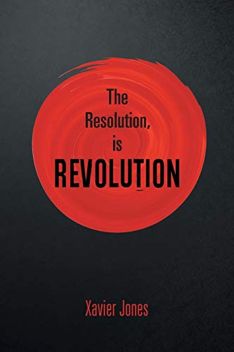 The Resolution, Is Revolution [Paperback]