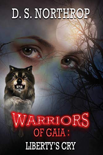 Warriors of Gaia  Libert's Cry [Paperback]