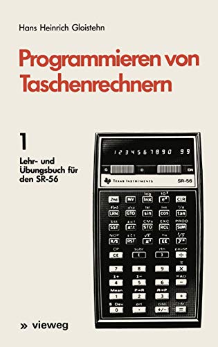 Programmieren von Taschenrechnern 1 Lehr- und bungsbuch fr den SR-56 [Paperback]