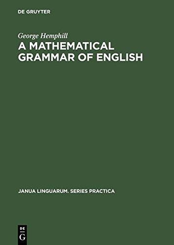 Mathematical Grammar of English [Hardcover]
