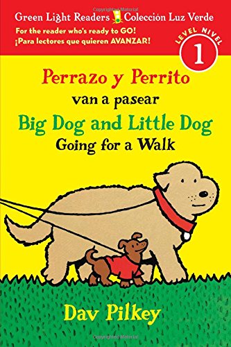 Perrazo y Perrito van a pasear/Big Dog and Little Dog Going for a Walk (reader) [Paperback]