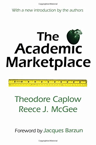 The Academic Marketplace [Paperback]