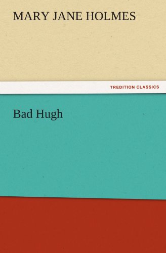 Bad Hugh [Paperback]