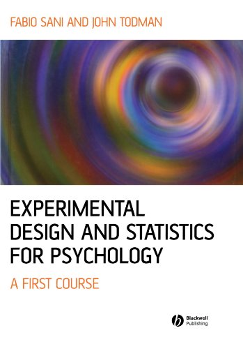 Experimental Design and Statistics for Psychology A First Course [Paperback]