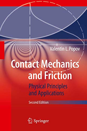 Contact Mechanics and Friction Physical Principles and Applications [Hardcover]