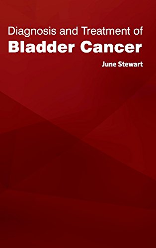 Diagnosis And Treatment Of Bladder Cancer [Hardcover]
