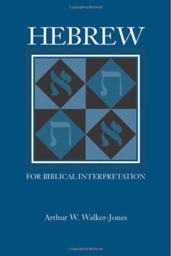 Hebrew For Biblical Interpretation (resources For Biblical Study) [Paperback]