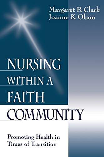 Nursing within a Faith Community Promoting Health in Times of Transition [Paperback]