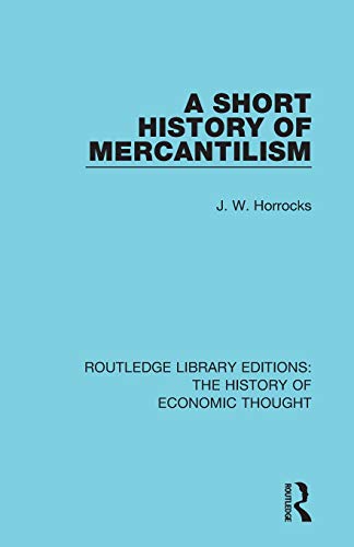 Short History of Mercantilism [Paperback]