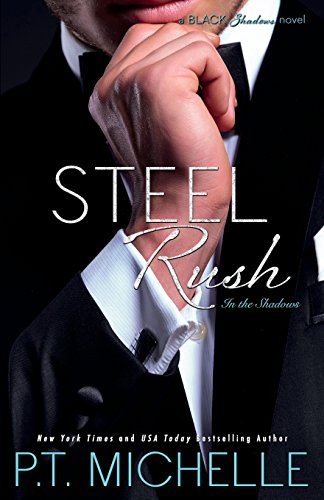 Steel Rush (in The Shadows) (volume 5) [Paperback]