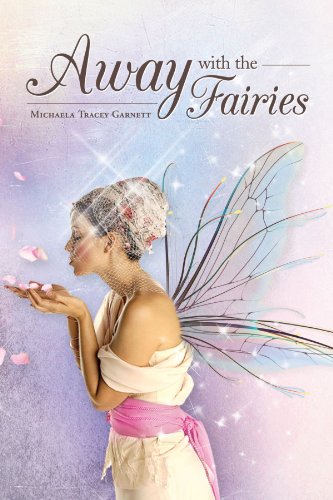 Away with the Fairies [Paperback]