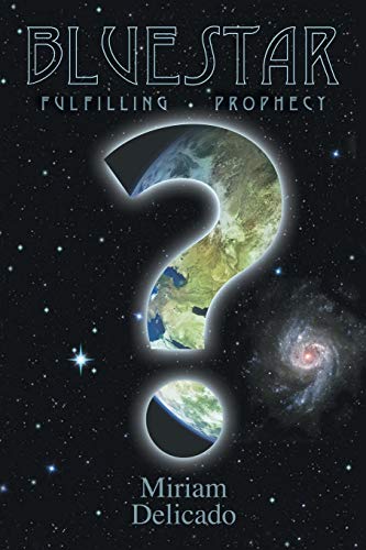 Blue Star Fulfilling Prophecy [Paperback]