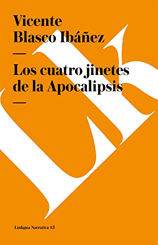 Los cuatro jinetes de la Apocalipsis [Paperback]