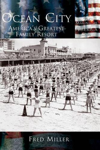 Ocean City  America's Greatest Family Resort [Hardcover]