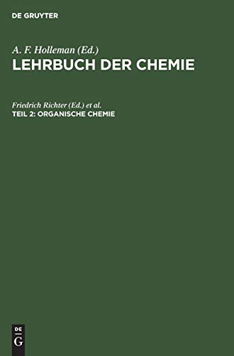 Organische Chemie  Aus Lehrbuch der Chemie [Hardcover]