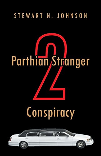 Parthian Stranger 2 Conspiracy [Paperback]
