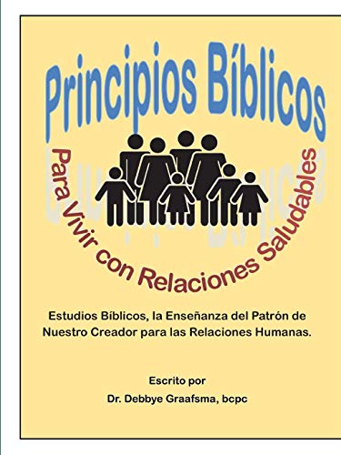 Principios para la Vida Saludable Relaciones  Un Libro de Estudio [Paperback]