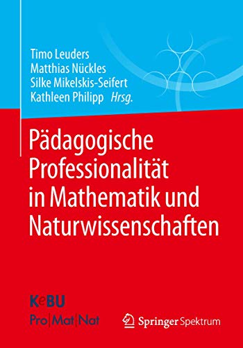 Pdagogische Professionalitt in Mathematik und Naturwissenschaften [Paperback]
