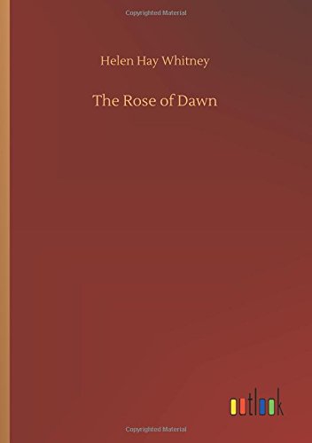 Rose of Dawn [Paperback]