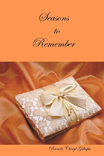 Seasons To Remember [Paperback]