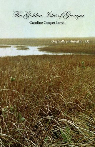 The Golden Isles Of Georgia [Paperback]