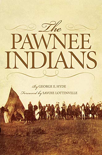 The Pawnee Indians (the Civilization Of The American Indian Series) [Paperback]