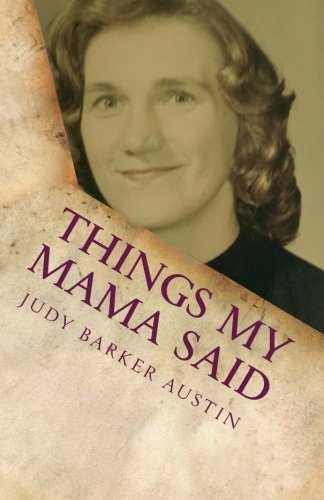 Things My Mama Said [Paperback]