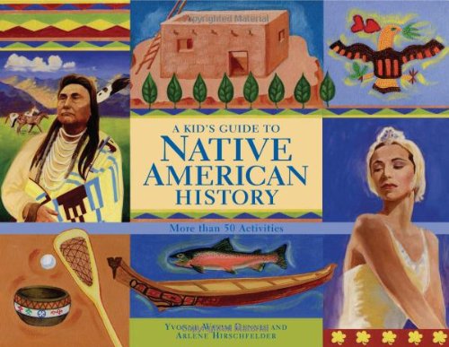 A Kid's Guide to Native American History More than 50 Activities [Paperback]