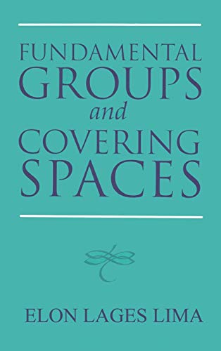 Fundamental Groups and Covering Spaces [Hardcover]