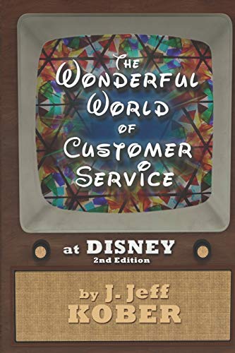 Wonderful World of Customer Service at Disney [Paperback]
