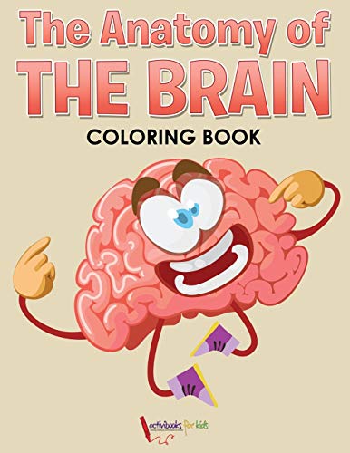 Anatomy of the Brain Coloring Book [Paperback]