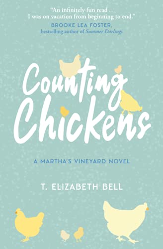 Counting Chickens  A Martha's Vineyard Novel [Paperback]
