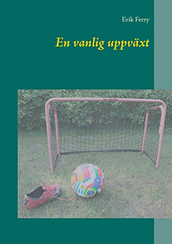 En Vanlig Uppvxt [Paperback]