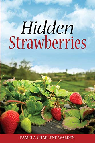 Hidden Strawberries [Paperback]