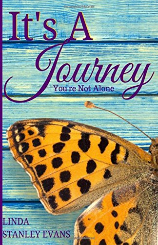 It's A Journey (you're Not Alone) [Paperback]