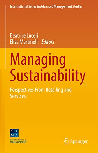 Managing Sustainability Perspectives From Retailing and Services [Hardcover]