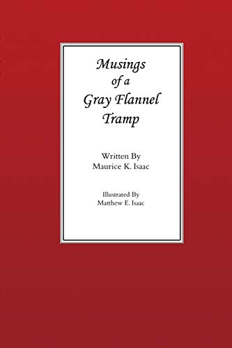 Musings of a Gray Flannel Tramp [Paperback]