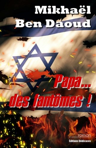 Papa... Des Fantmes  (french Edition) [Paperback]
